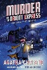 Agatha Christie, Bob Al-Greene - Murder on the Orient Express: The Graphic Novel