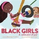 Dominique Furukawa, Erika Lynne Jones - Black Girls