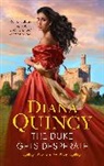 Diana Quincy, Quincy Diana - The Duke Gets Desperate