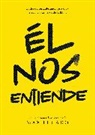 He Gets Us, Max Lucado - Él nos entiende