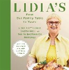 Lidia Matticchio Bastianich, Tanya Basti Manuali, Tanya Bastianich Manuali - Lidia's From Our Family Table to Yours