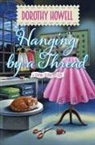 Dorothy Howell - Hanging by a Thread