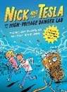 Steve Hockensmith, Bob Pflugfelder - Nick and Tesla and the High-Voltage Danger Lab