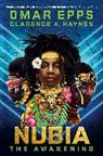 Omar Epps, Clarence A Haynes, Clarence A. Haynes - Nubia: The Awakening