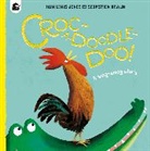 Huw Lewis Jones, Sebastien Braun, Braun Sebastien - Croc-a-doodle-doo!