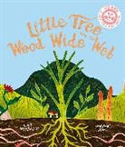 Lucy Brownridge, Hannah Abbo - Little Tree and the Wood Wide Web