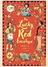 Vikki Zhang - The Lucky Red Envelope: A lift-the-flap Lunar New Year Celebration