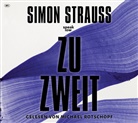 Simon Strauß, Michael Rotschopf - zu zweit, Audio-CD, MP3 (Audio book)