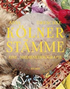 Anja Dreschke - Kölner Stämme