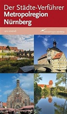 Jan Castner, Thilo Castner - Der Städte-Verführer Metropolregion Nürnberg