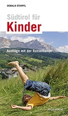 Oswald Stimpfl - Südtirol für Kinder
