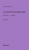 Irène Bourquin - Schattenkaleidoskop