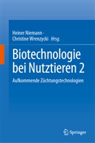Heiner Niemann, Wrenzycki, Christine Wrenzycki - Biotechnologie bei Nutztieren 2
