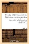 Collectif - Musee litteraire, choix de