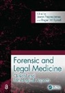 Jason (Barts and the London Medical a Payne-James, Jason (William Harvey Research Instit Payne-James, Roger Byard, Byard Roger, Jason Payne-James, Payne-James Jason - Forensic and Legal Medicine