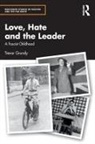 Trevor Grundy, Trevor (Independent Journalist and Author Grundy, Grundy Trevor - Love, Hate and the Leader