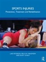 Scott Lynch, Lynch Scott, Lars Peterson, Lars (Sahlgrenska Academy Peterson, Peterson Lars, Per A.F.H. Renstrom - Sports Injuries