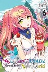 Jan Cash, Kei Sazane, Ao Nekonabe, Okama Okama, Kei Sazane - Our Last Crusade or the Rise of a New World, Vol. 6 (manga)