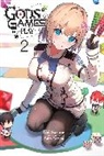 Kei Sazane, Kei Sazane, Kevin Steinbach, Toiro Tomose - Gods' Games We Play, Vol. 2 (light novel)