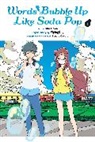 Imo Oono, Imo Oono - Words Bubble Up Like Soda Pop, Vol. 1 (manga)