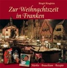 Birgit Ringlein - Zur Weihnachtszeit in Franken