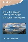 Kimberly Buescher Urbanski - Second Language Literacy Pedagogy