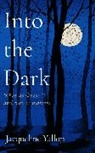 Jacqueline Yallop - Into the Dark