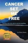 Simon Mills, Glenn Sturm - Cancer Set Me Free