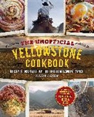 Jackie Alpers, Alpers Jackie, Jackie Alpers - The Unofficial Yellowstone Cookbook