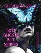 Emily Perkovich - Not Ghosts, But Spirits I