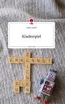 Judith Lahfeld - Kinderspiel. Life is a Story - story.one