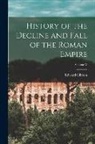 Edward Gibbon - History of the Decline and Fall of the Roman Empire; Volume V