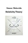 Simone Malacrida - Relativity Theory