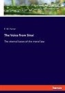 F. W. Farrar - The Voice from Sinai