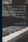 Arthur Foote, Walter Raymond Spalding - A Key to the 501 Exercises in Modern Harmony in Its Theory and Practice