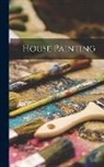 Anonymous - House Painting