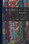 Frank Wilkinson - Australia at the Front: A Colonial View of the Boer War