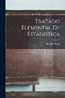 Melchor Salvá - Tratado Elemental De Estadistica