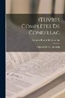 Etienne Bonnot De Condillac - OEuvres Complètes De Condillac: Commerce Et Gouvernement