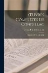 Etienne Bonnot De Condillac - OEuvres Complètes De Condillac: Commerce Et Gouvernement