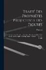 Poncelet - Traité Des Propriétés Projectives Des Figures: Ouvrage Utile a Ceux Qui S'Occupent Des Applications De La Géométrie Descriptive Et D'Opérations Géomét