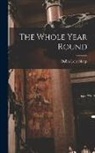 Dallas Lore Sharp - The Whole Year Round