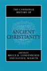 Bruce W. (Baylor University Longenecker, Bruce W Longenecker, Bruce W. Longenecker, Bruce W. (Baylor University Longenecker, Longenecker Bruce W., David E Wilhite... - Cambridge History of Ancient Christianity