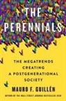 Mauro F Guillén, Mauro F. Guillén, Mauro F. GuillTn - The Perennials