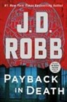 J. D. Robb - Payback in Death
