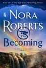 Nora Roberts - The Dragon Heart Legacy, Book 2: The Becoming