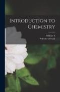 William T. B. Tr Hall, Wilhelm Ostwald - Introduction to Chemistry