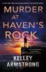 Kelley Armstrong - Murder at Haven's Rock