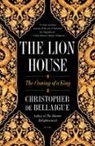 Christopher de Bellaigue - Lion House