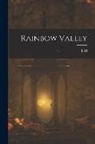 L. M. Montgomery - Rainbow Valley